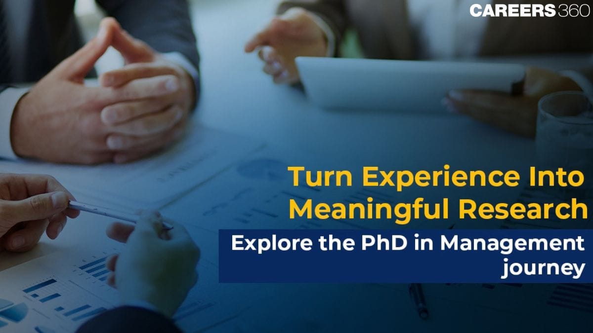 PhD in Management 2026: Explore Strategy, Finance & Market Research, Eligibility, Admission, & Career Scope